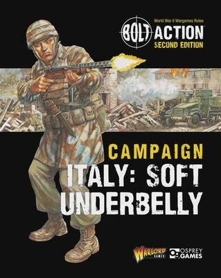 Bolt Action - Campaign Italy: Soft Underbelly