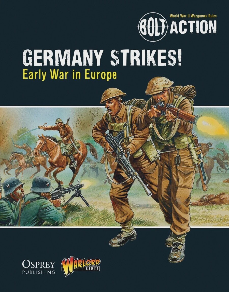 Bolt Action - Campaign: Germany Strikes! Early War in Europe