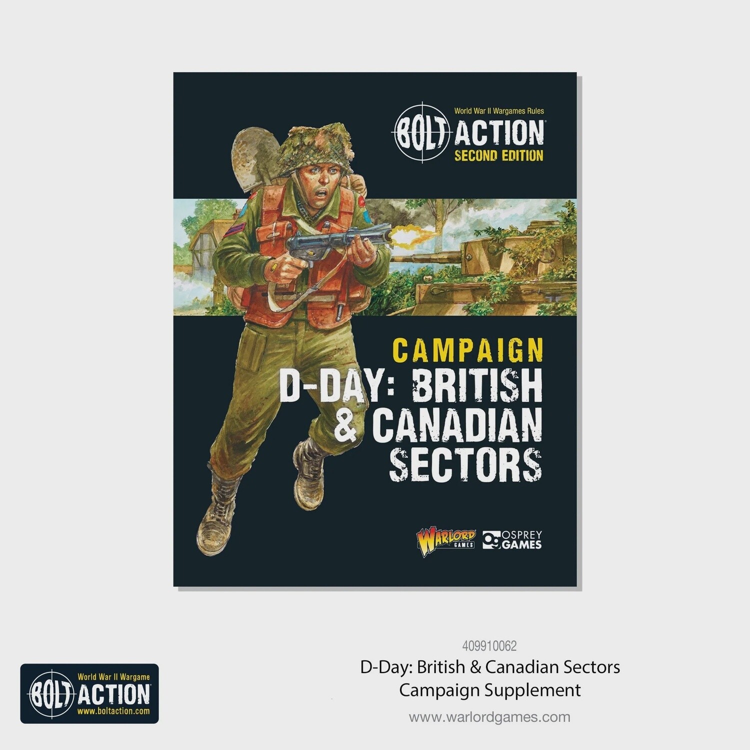 Bolt Action - Campaign D-Day: British &amp; Canadian Sectors