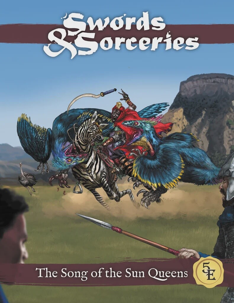 Swords &amp; Sorceries: The Song of the Sun Queen