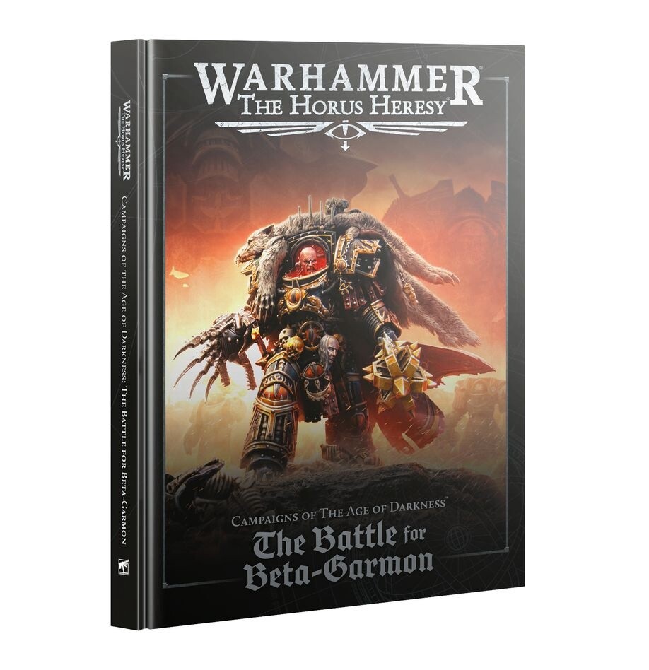 The Horus Heresy: Campaigns of The Age of Darkness - The Battle for Beta-Garmon