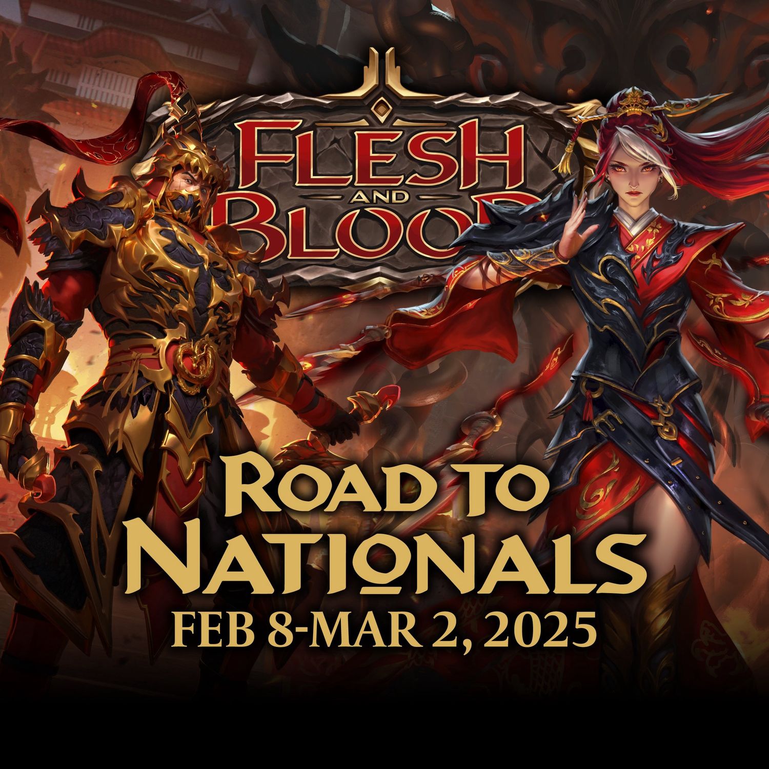 Flesh and Blood - Road to Nationals AND 2K - 2/22 @11am