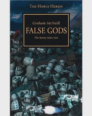 Black Library: Horus Heresy II - False Gods (PB)