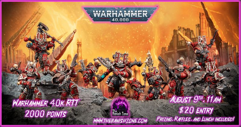 TBZ Warhammer 40k RTT - August! 2k points