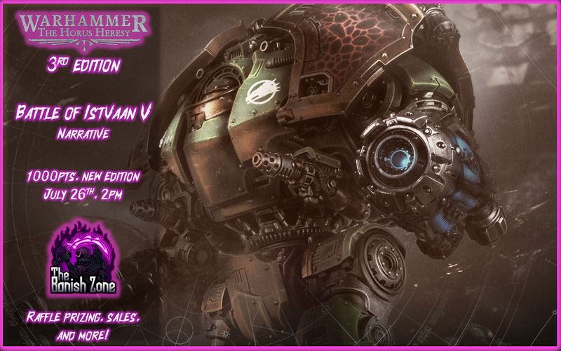 Horus Heresy - Istvaan V 7/26/25