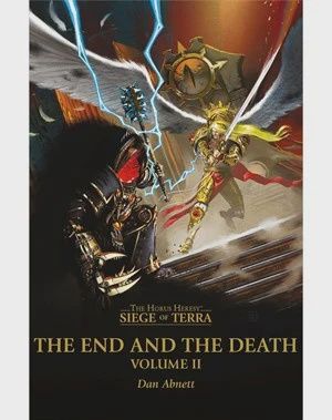 Black Library: Siege of Terra - The End and the Death vol. 2