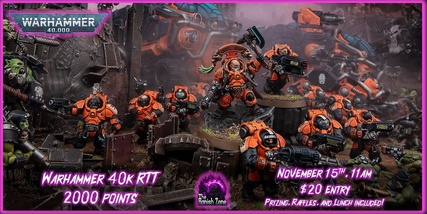 TBZ Warhammer 40k RTT - November 2k points (11/15)