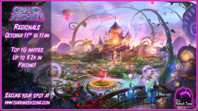 Grand Archive Regionals+2K 10/11 @ 11am