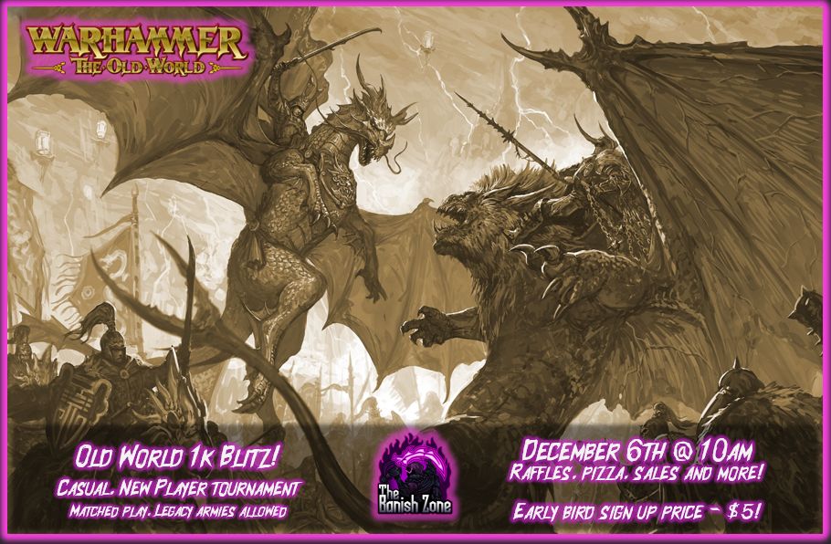 Warhammer: The Old World December Blitz! 12/6/25