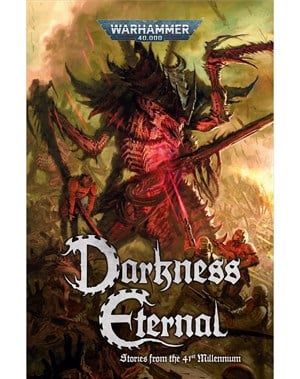Black Library: Darkness Eternal