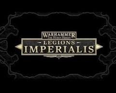 The Horus Heresy Legions Imperialis