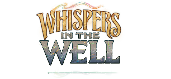 Lorcana - Whispers in the Well Prerelease Event - Sealed 11/8 @ 530pm
