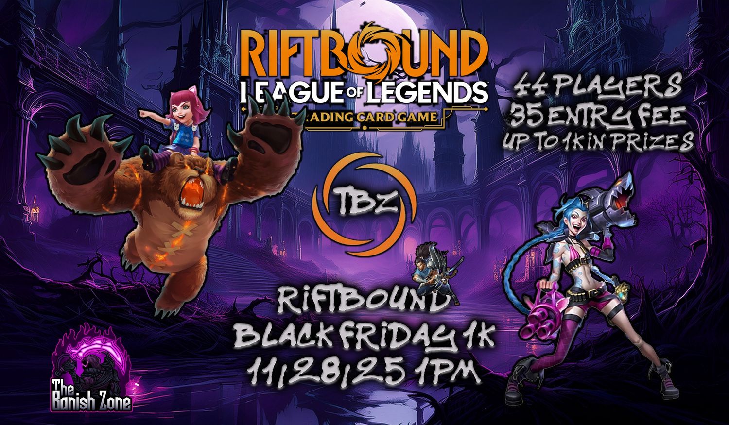 TBZ Riftbound Black Friday $1k Tournament 11/28 1pm