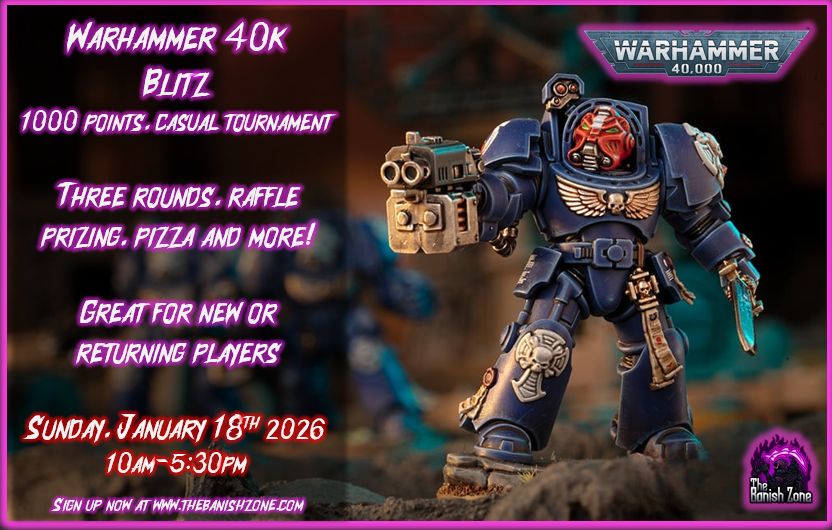 Warhammer 40k January Blitz 1/18/26