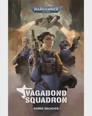 Black Library: Vagabond Squadron