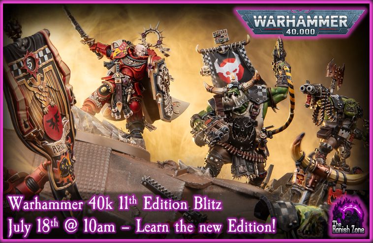 TBZ Warhammer 40k 11th Edition July Blitz 7/18/26