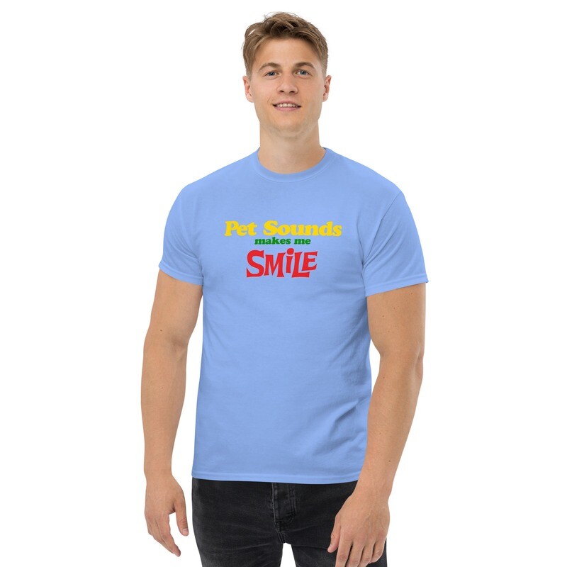 Men's classic tee Pet Sounds Makes Me Smile
