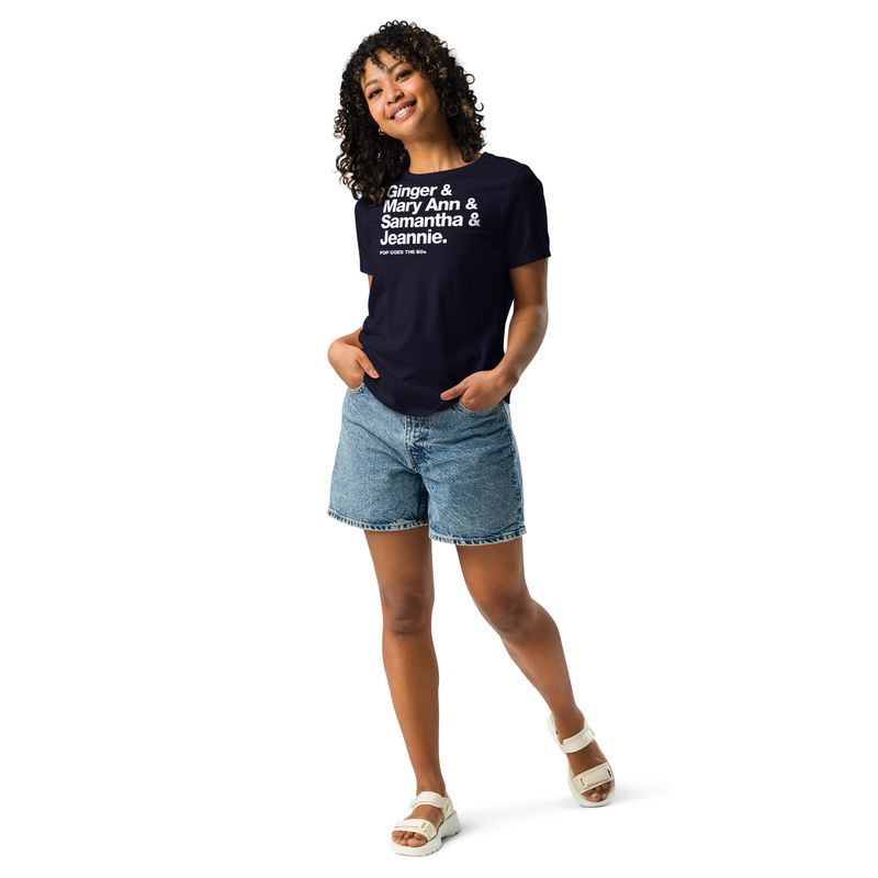 Women's Relaxed T-Shirt: Ginger, Mary Ann, Samantha and Jeannie.
