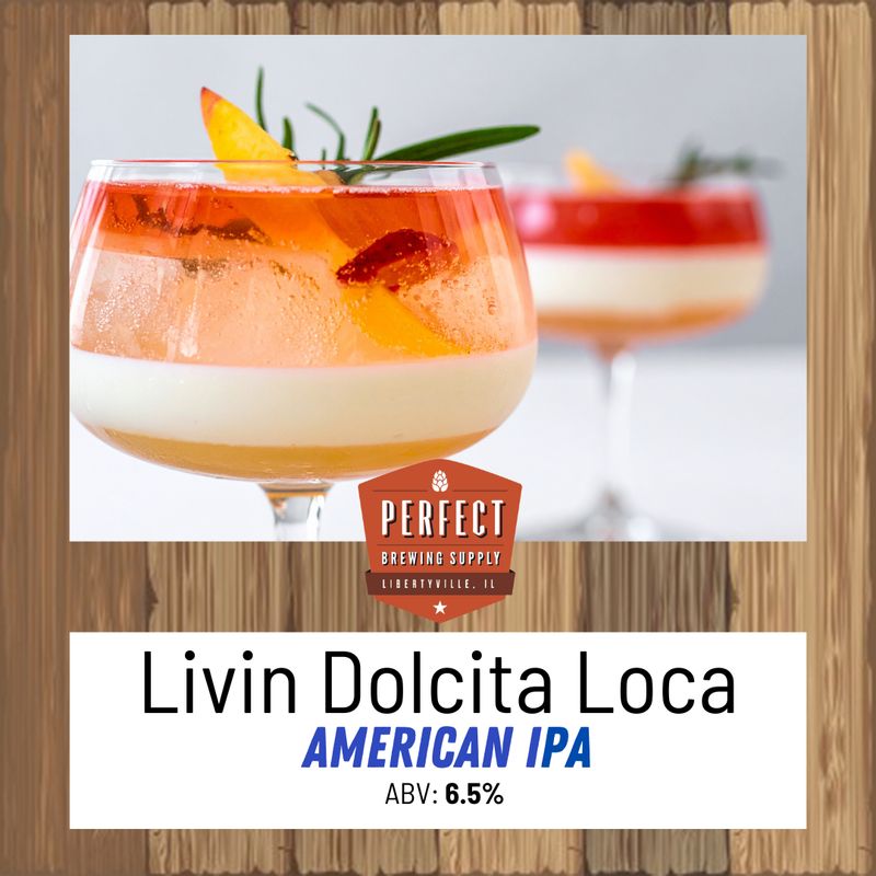 Livin' Dolcita Loca | All Grain | PBS Kit