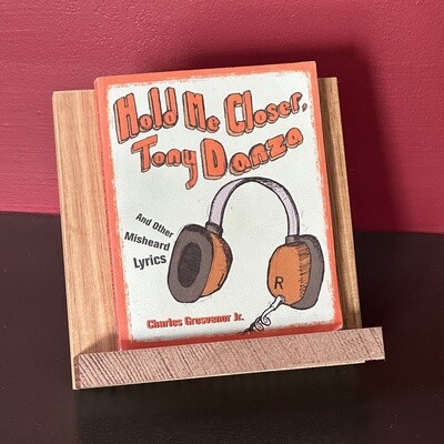 Hold Me Closer, Tony Danza - Charles Grosvenor Jr