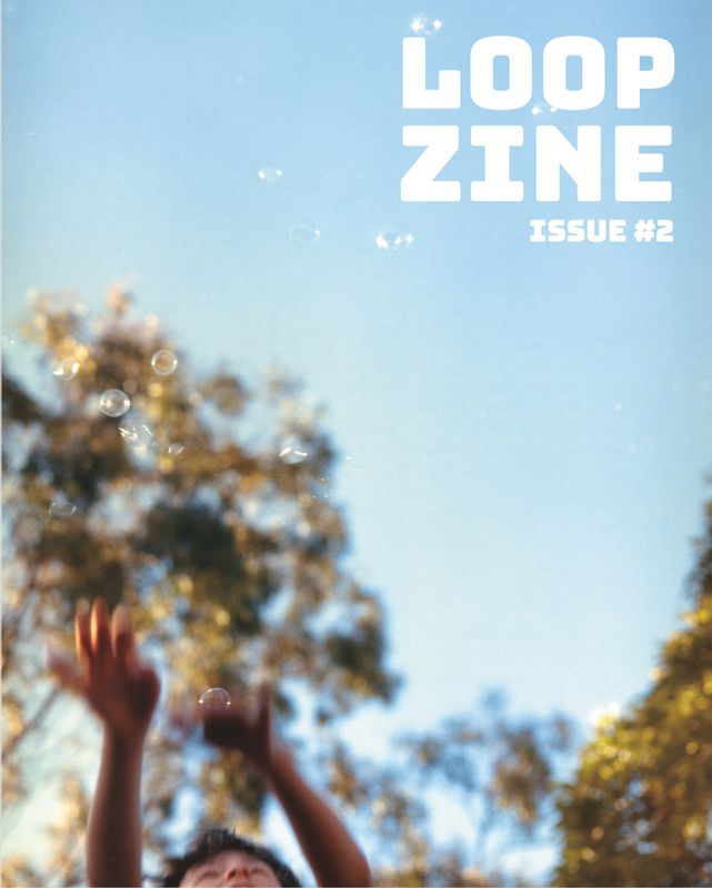 Loop Zine - Issue #2