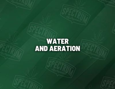 Water and Aeration