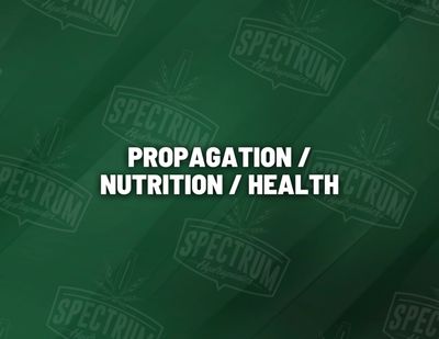 Propagation / Nutrition / Health