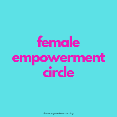 Ticket für den Female Empowerment Circle am 17.4.2024
