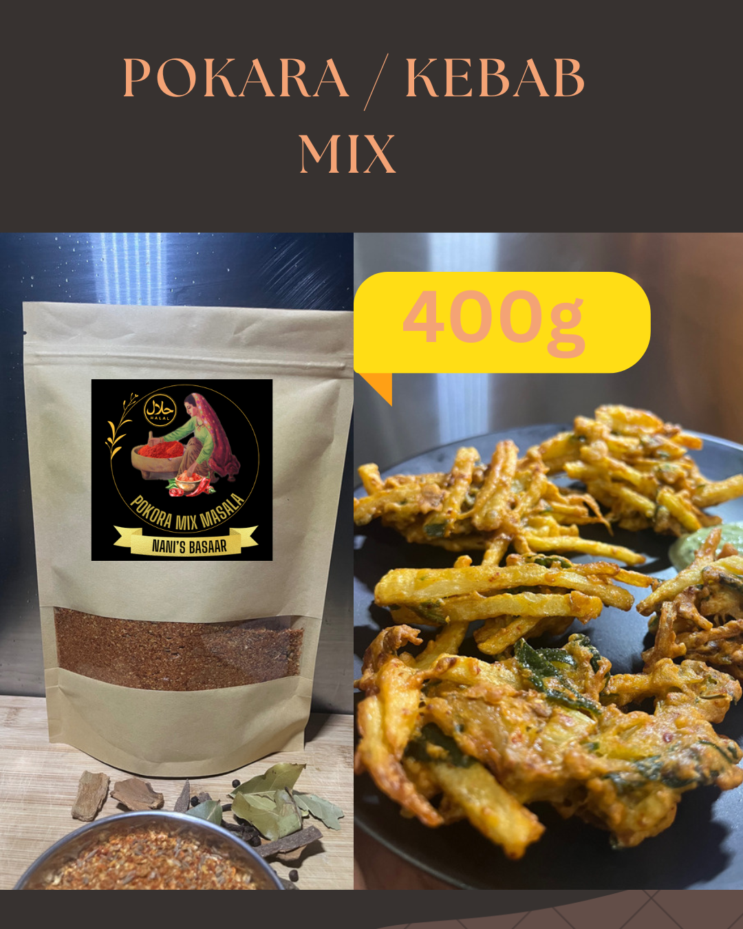 Pokara and kebab mix