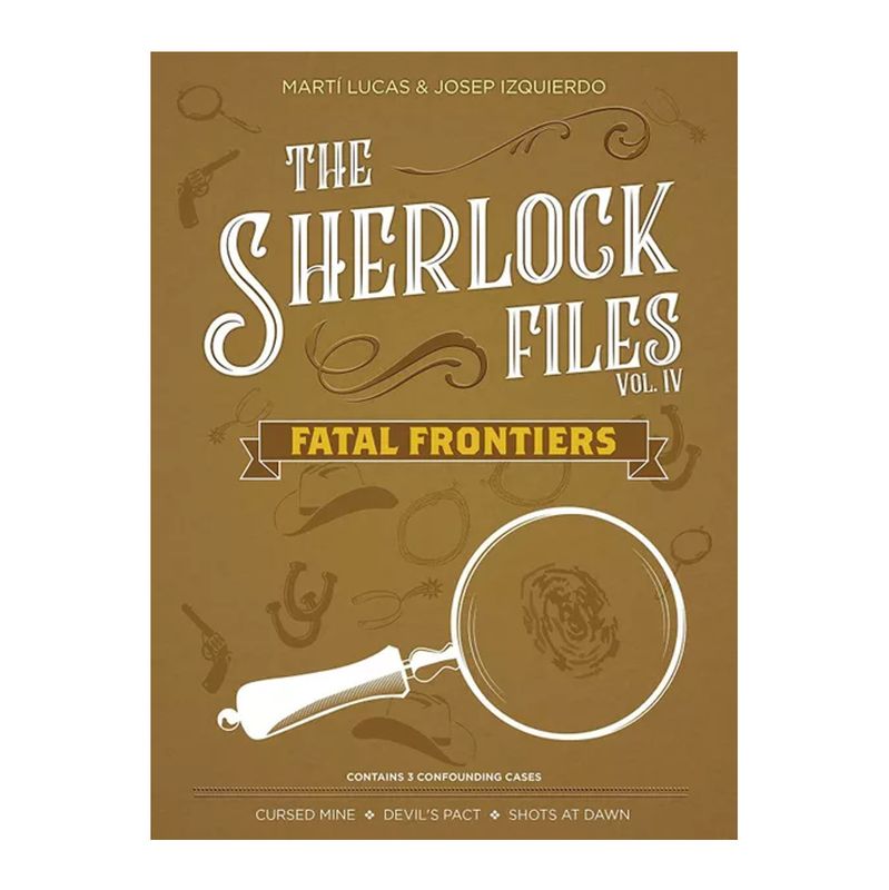Sherlock Files Vol. IV - Fatal Frontiers