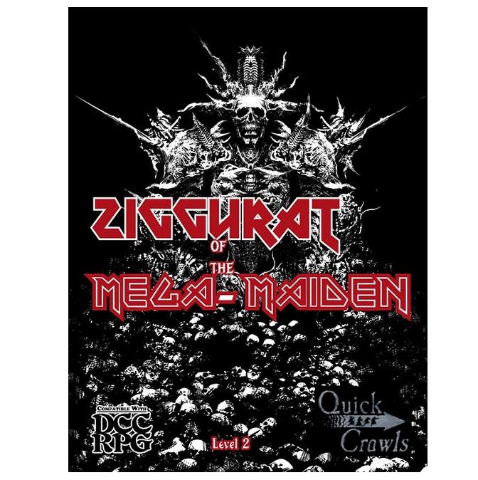 DCC Ziggurat of the Mega-Maiden: A Heavy-Metal Fueled Combat Fest