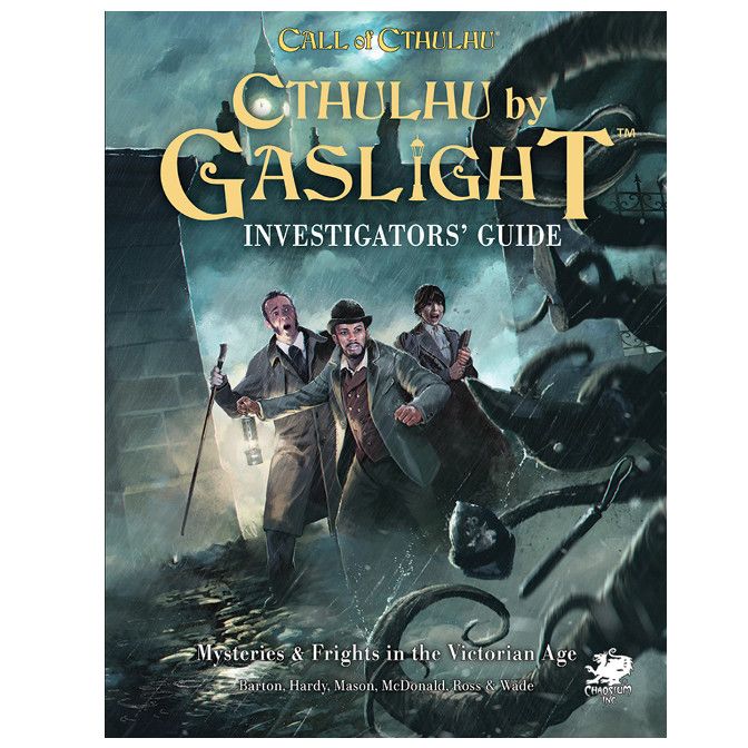 CoC Cthulhu by Gaslight - Investigators Guide