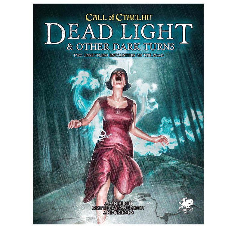 CoC Dead Light and Other Dark Turns