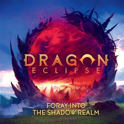 Dragon Eclipse - Foray into the Shadow Realm (Grey)