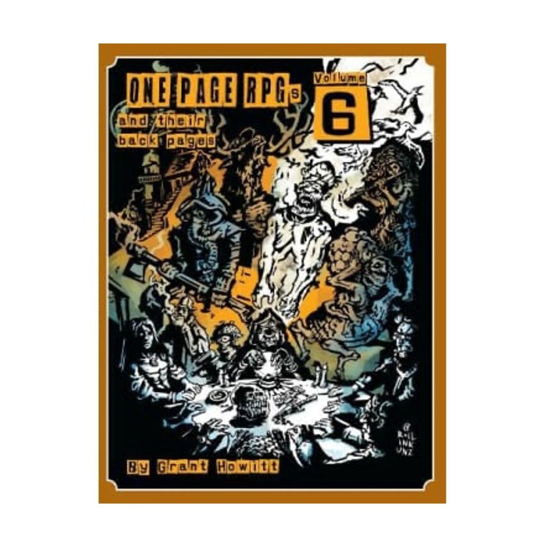 One Year of One-Page RPGs Volume Six