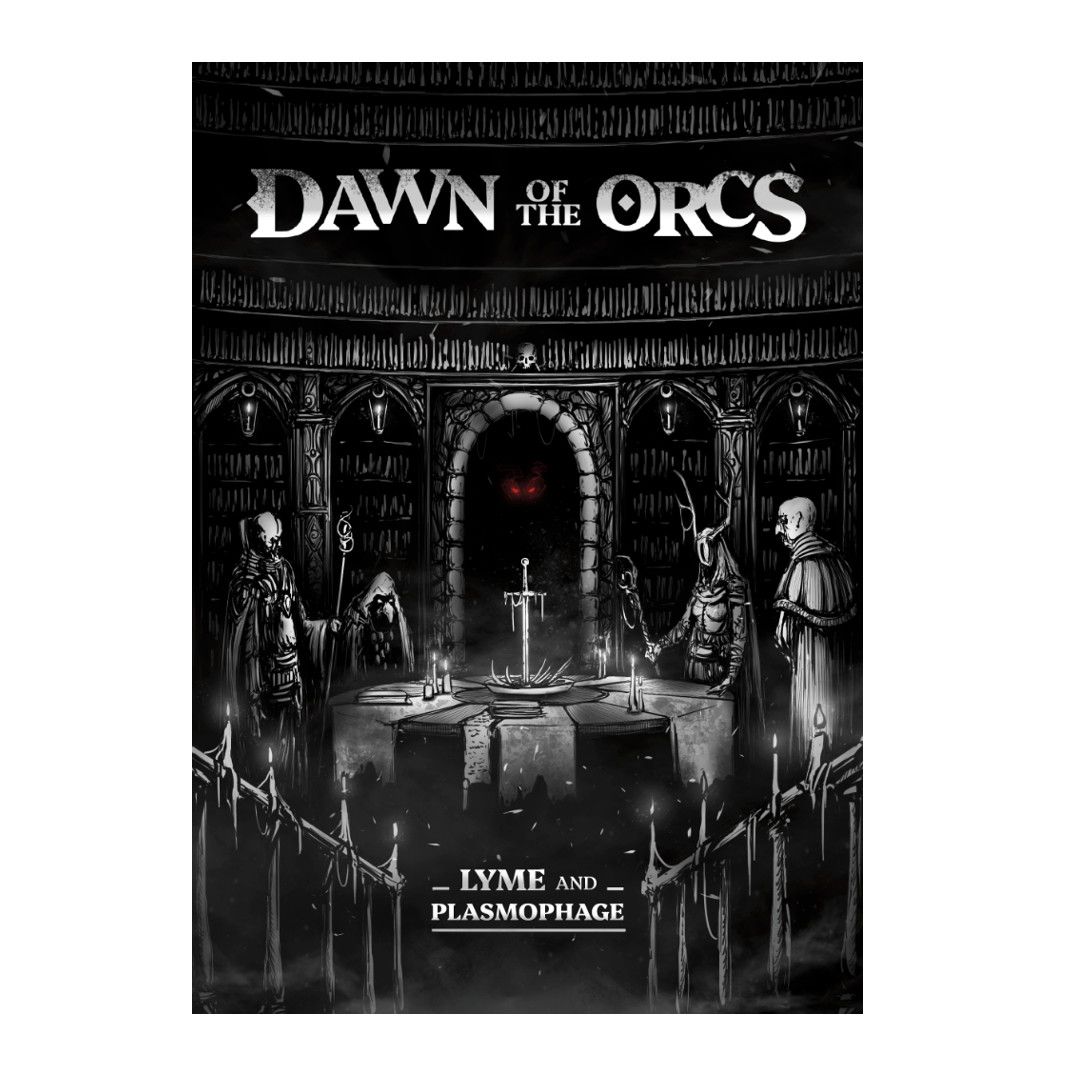 Dawn of the Orcs