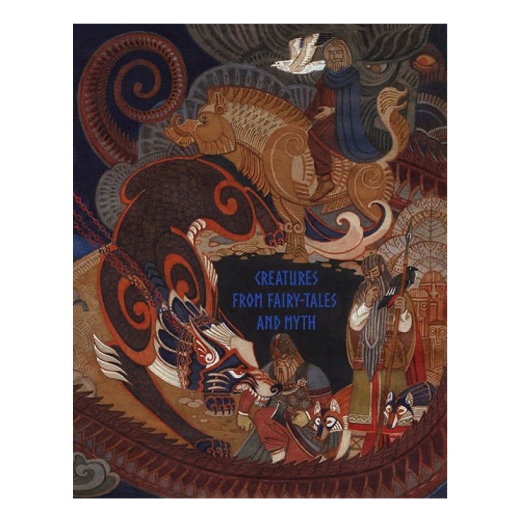 Story Book Creatures from Fairy-Tale and Myth