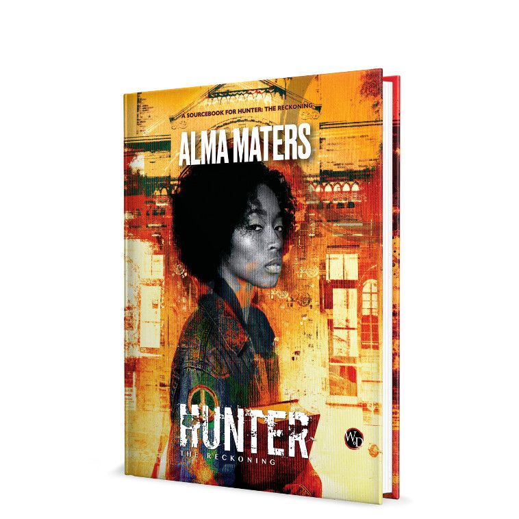 Hunter the Reckoning - Alma Maters Sourcebook