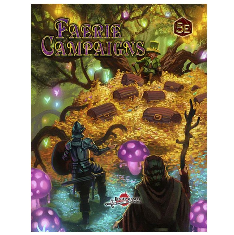 PF2E Faerie Campaigns 5E