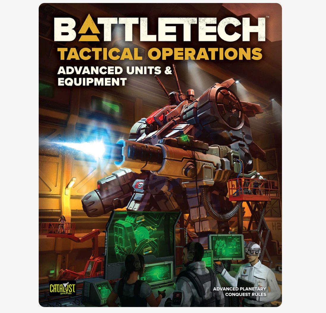 BattleTech Tactical Operations - Advanced Units and Equipment