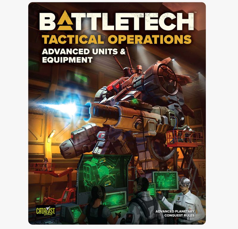 BattleTech - Tactical Operations - Advanced Units and Equipment