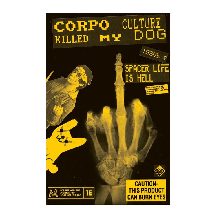 Corpo Culture Killed My Dog #8