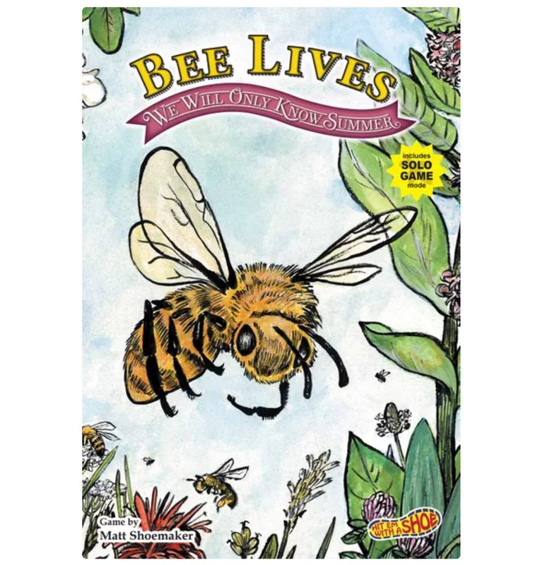 Bee Lives We Will Only Know Summer