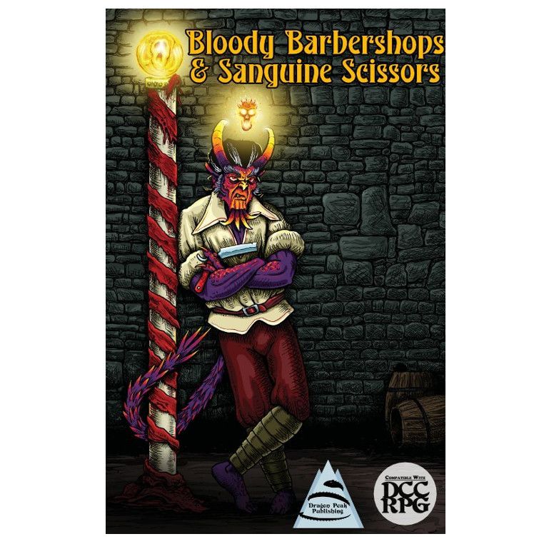 Bloody Barbershops and Sanguine Scissors DCC supplement and adventure