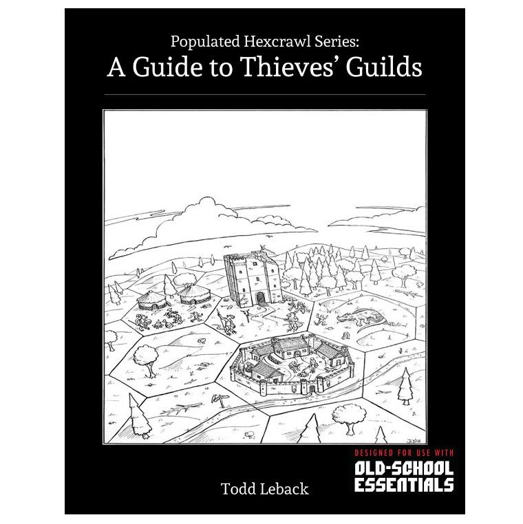 A Guide to Thieves&#39; Guilds OSR - Soft Cover
