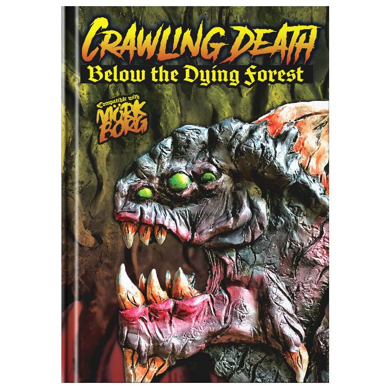Crawling Death - Below the Dying Forest (MORK BORG)