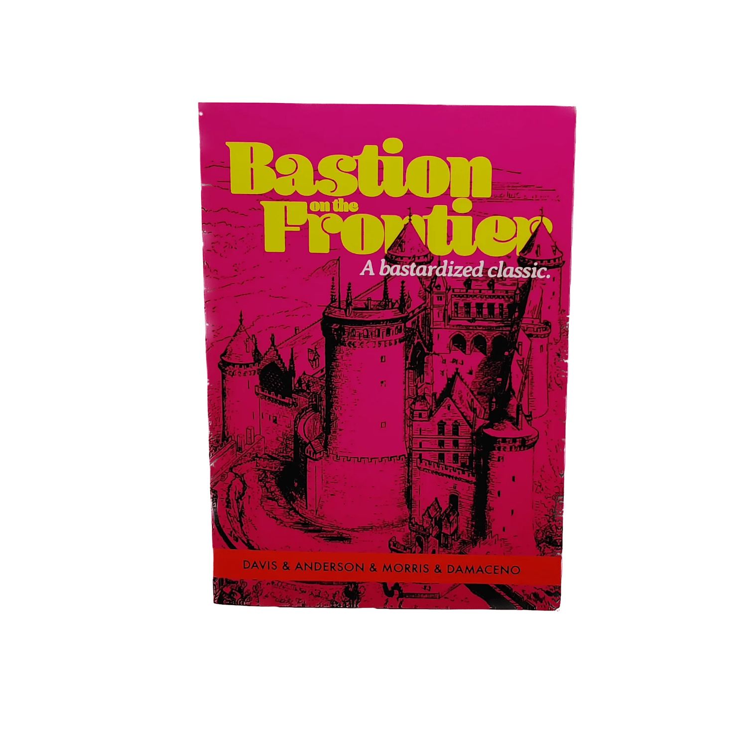 Bastardized Classics - Bastion on the Frontier OSR adventure