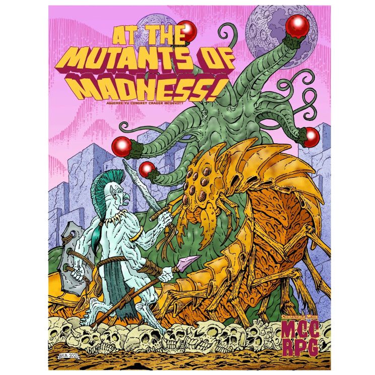 At the Mutants of Madness - MCC Adventure