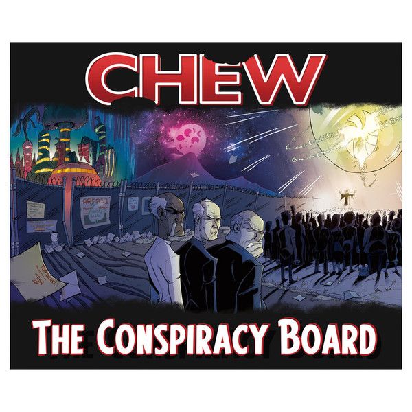CHEW - The Conspiracy Board