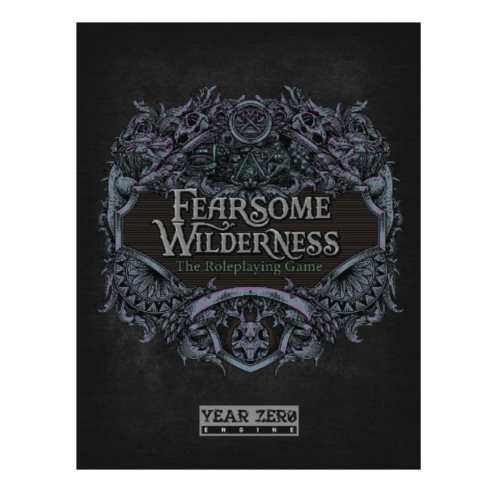 Fearsome Wilderness - Zero Engine Roleplaying Game